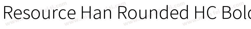 Resource Han Rounded HC Bold字体转换